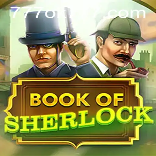 Unravel the Mystery in BookOfSherlock with ok777